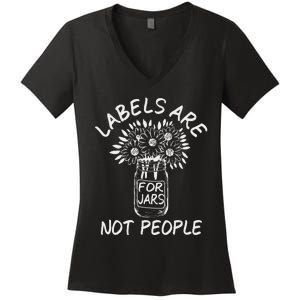 Labels Are For Jars Not People Floral Fun Women's V-Neck T-Shirt