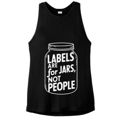 Labels Are For Jars Not People Ladies PosiCharge Tri-Blend Wicking Tank