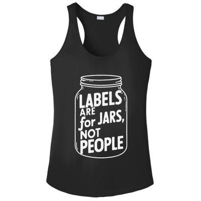 Labels Are For Jars Not People Ladies PosiCharge Competitor Racerback Tank