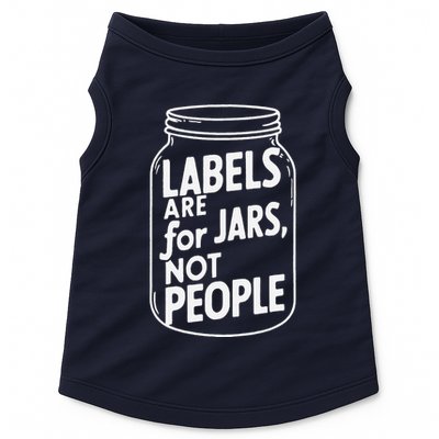 Labels Are For Jars Not People Doggie Tank