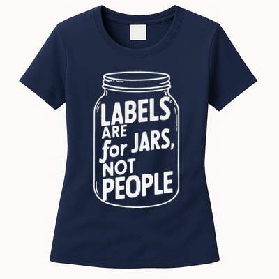 Labels Are For Jars Not People Womens T-Shirt