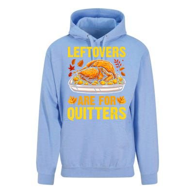 Leftovers Are For Quitters Thanksgiving Turkey Dinner Unisex Surf Hoodie