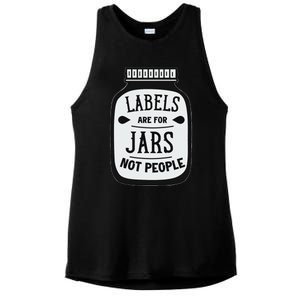 Labels Are For Jars Not People Positive Message Ladies PosiCharge Tri-Blend Wicking Tank