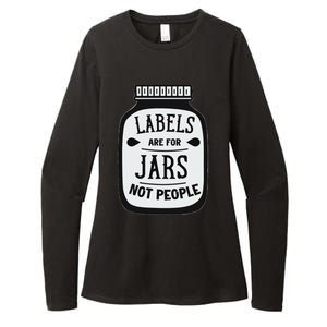 Labels Are For Jars Not People Positive Message Womens CVC Long Sleeve Shirt