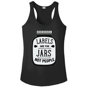 Labels Are For Jars Not People Positive Message Ladies PosiCharge Competitor Racerback Tank