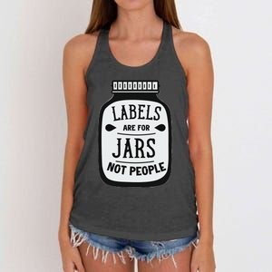 Labels Are For Jars Not People Positive Message Women's Knotted Racerback Tank