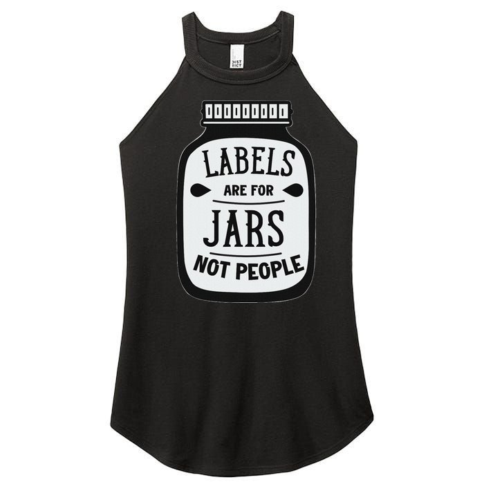 Labels Are For Jars Not People Positive Message Women's Perfect Tri Rocker Tank