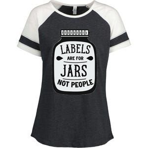 Labels Are For Jars Not People Positive Message Enza Ladies Jersey Colorblock Tee