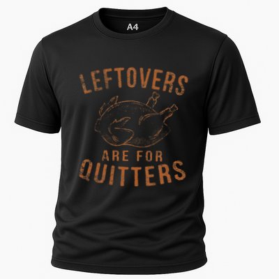 Leftovers Are For Quitters Thanksgiving Funny Turkey Leg Day Performance Shirt
