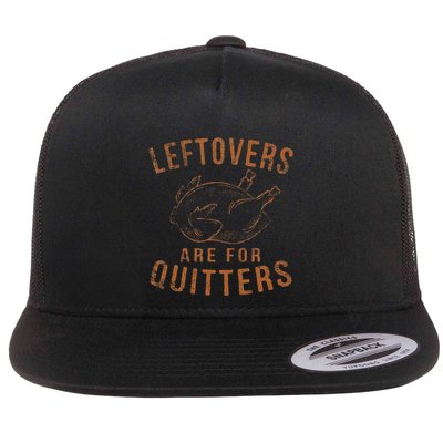 Leftovers Are For Quitters Thanksgiving Funny Turkey Leg Day Flatbill Hat