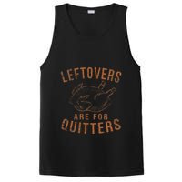 Leftovers Are For Quitters Thanksgiving Funny Turkey Leg Day PosiCharge Competitor Tank
