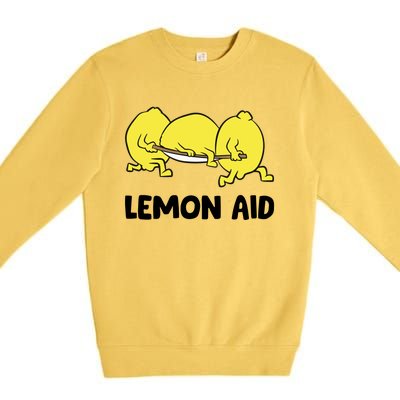 Lemon Aid Funny Lemonade Funny Lemons Premium Crewneck Sweatshirt