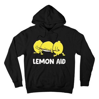 Lemon Aid Funny Lemonade Funny Lemons Hoodie