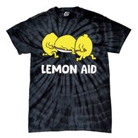 Lemon Aid Funny Lemonade Funny Lemons Tie-Dye T-Shirt