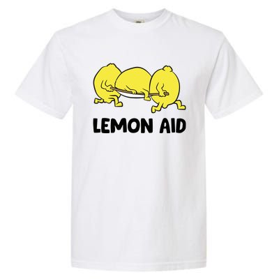 Lemon Aid Funny Lemonade Funny Lemons Garment-Dyed Heavyweight T-Shirt