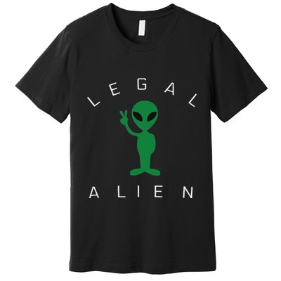 Legal Alien Funny Pro Immigration Anti Racism Premium T-Shirt