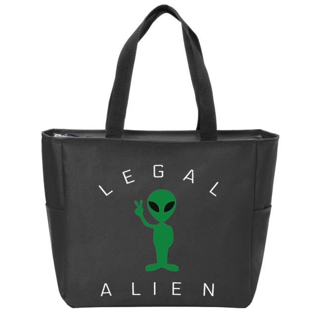Legal Alien Funny Pro Immigration Anti Racism Zip Tote Bag
