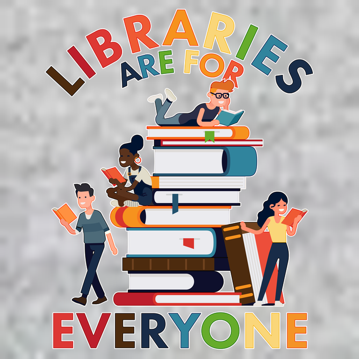 Libraries Are For Everyone Book Lover Tall T-Shirt