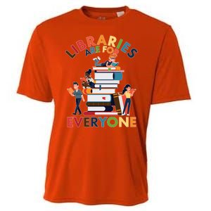 Libraries Are For Everyone Book Lover Cooling Performance Crew T-Shirt