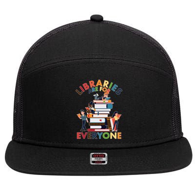 Libraries Are For Everyone Book Lover 7 Panel Mesh Trucker Snapback Hat