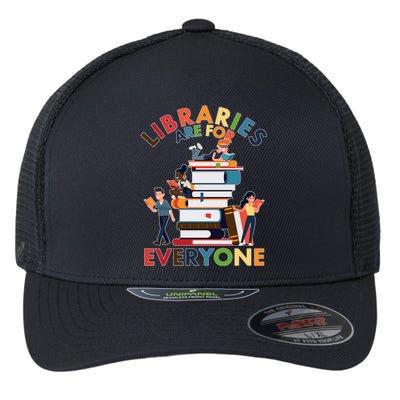 Libraries Are For Everyone Book Lover Flexfit Unipanel Trucker Cap