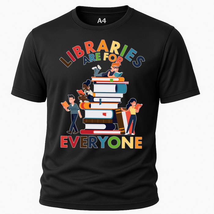 Libraries Are For Everyone Book Lover Performance Shirt