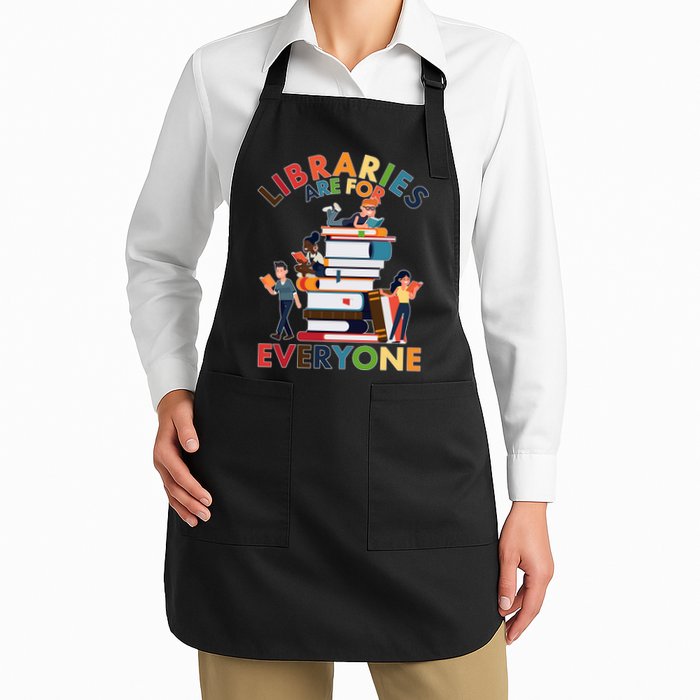 Libraries Are For Everyone Book Lover Apron