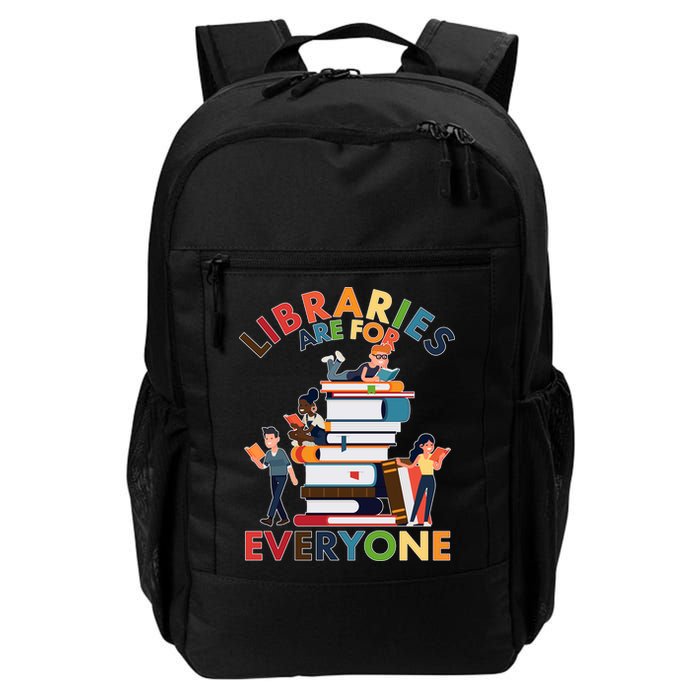 Libraries Are For Everyone Book Lover Backpack