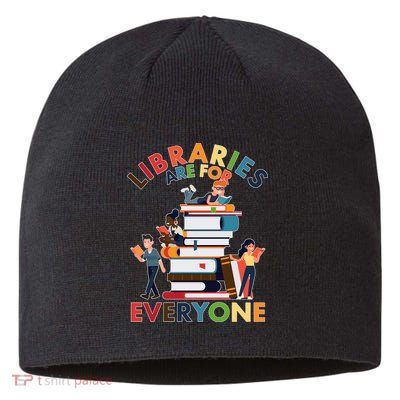 Libraries Are For Everyone Book Lover Sustainable Beanie