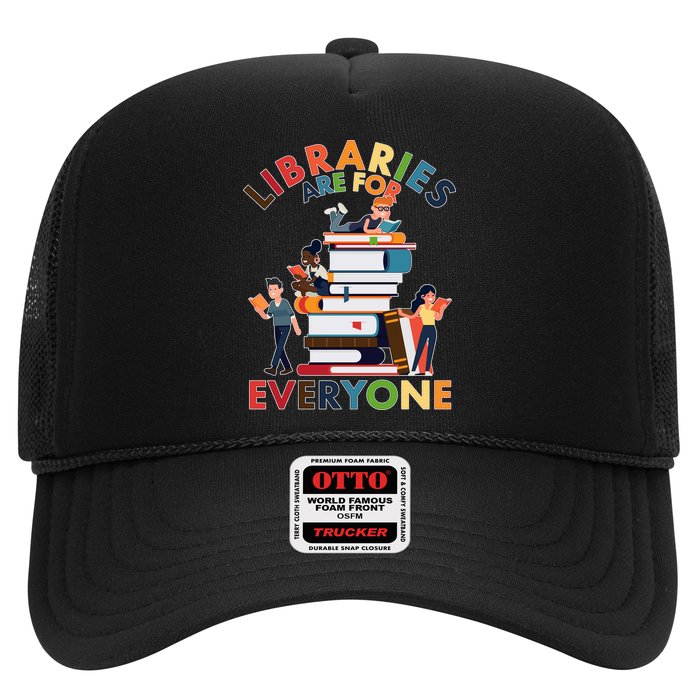 Libraries Are For Everyone Book Lover Hat