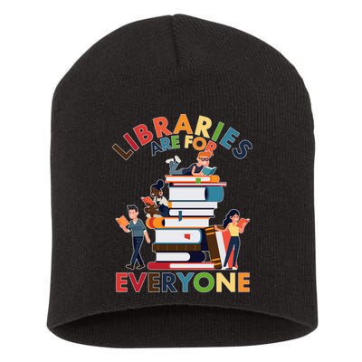 Libraries Are For Everyone Book Lover Short Acrylic Beanie