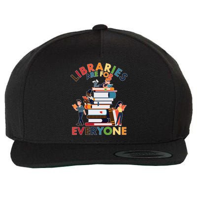 Libraries Are For Everyone Book Lover Wool Snapback Cap