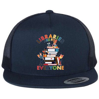 Libraries Are For Everyone Book Lover Flat Bill Trucker Hat