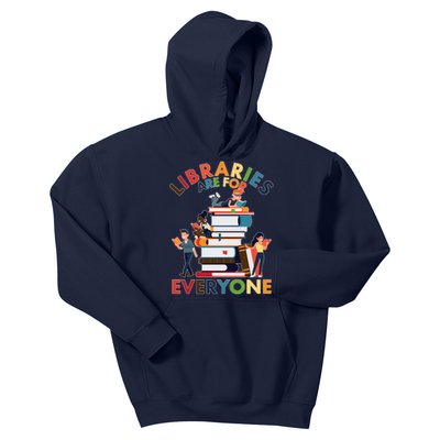 Libraries Are For Everyone Book Lover Kids Hoodie