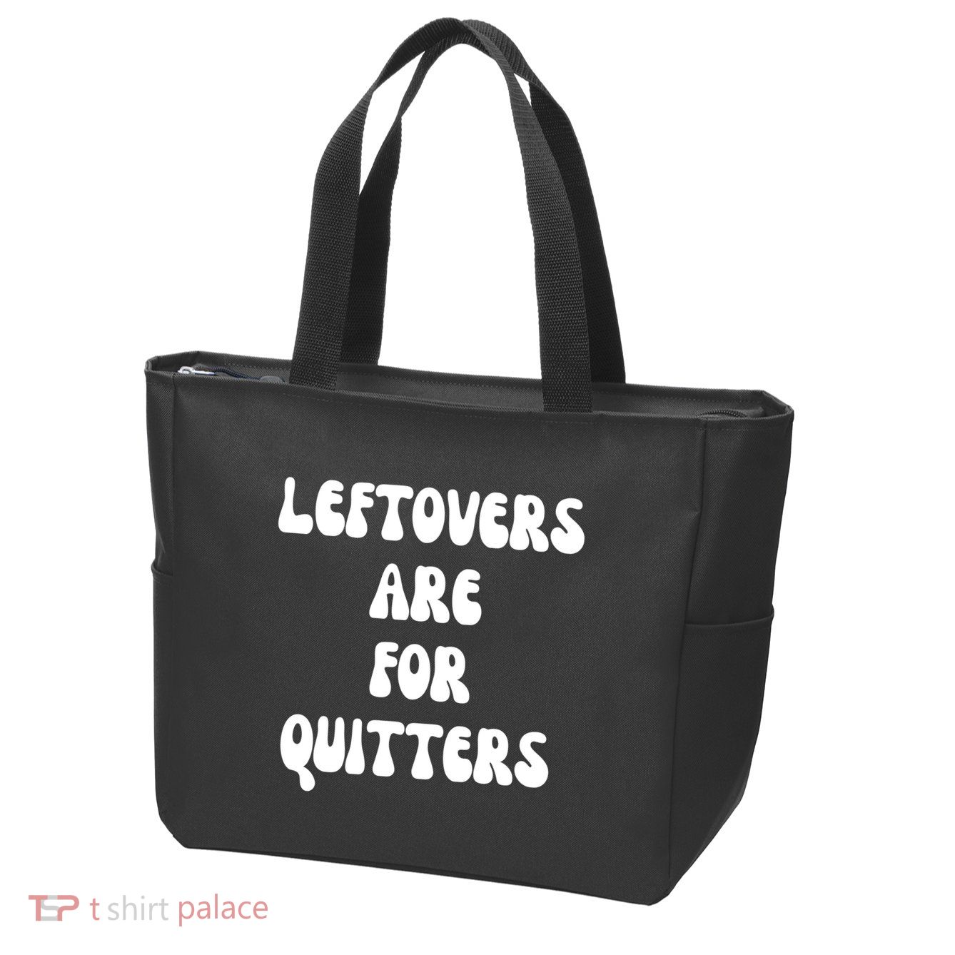 Leftovers Are For Quitters Funny Holiday Zip Tote Bag
