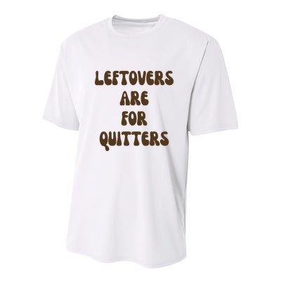 Leftovers Are For Quitters Funny Holiday Youth Performance Sprint T-Shirt