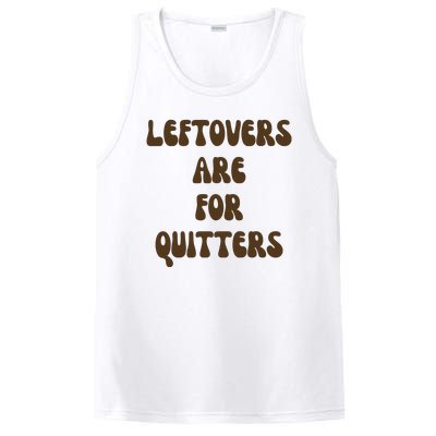 Leftovers Are For Quitters Funny Holiday PosiCharge Competitor Tank