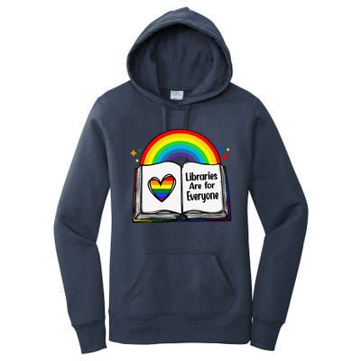 Libraries Are For Everyone Rainbow Lgbt Flag Librarian Women's Pullover Hoodie