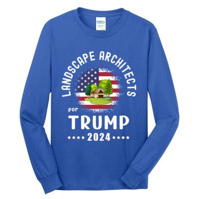 Landscape Architects For Trump 2024 American Flag Vote Trump Cute Gift Tall Long Sleeve T-Shirt