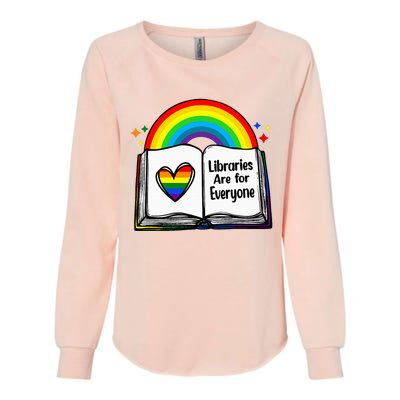 Libraries Are For Everyone Rainbow Lgbt Flag Librarian Womens California Wash Sweatshirt