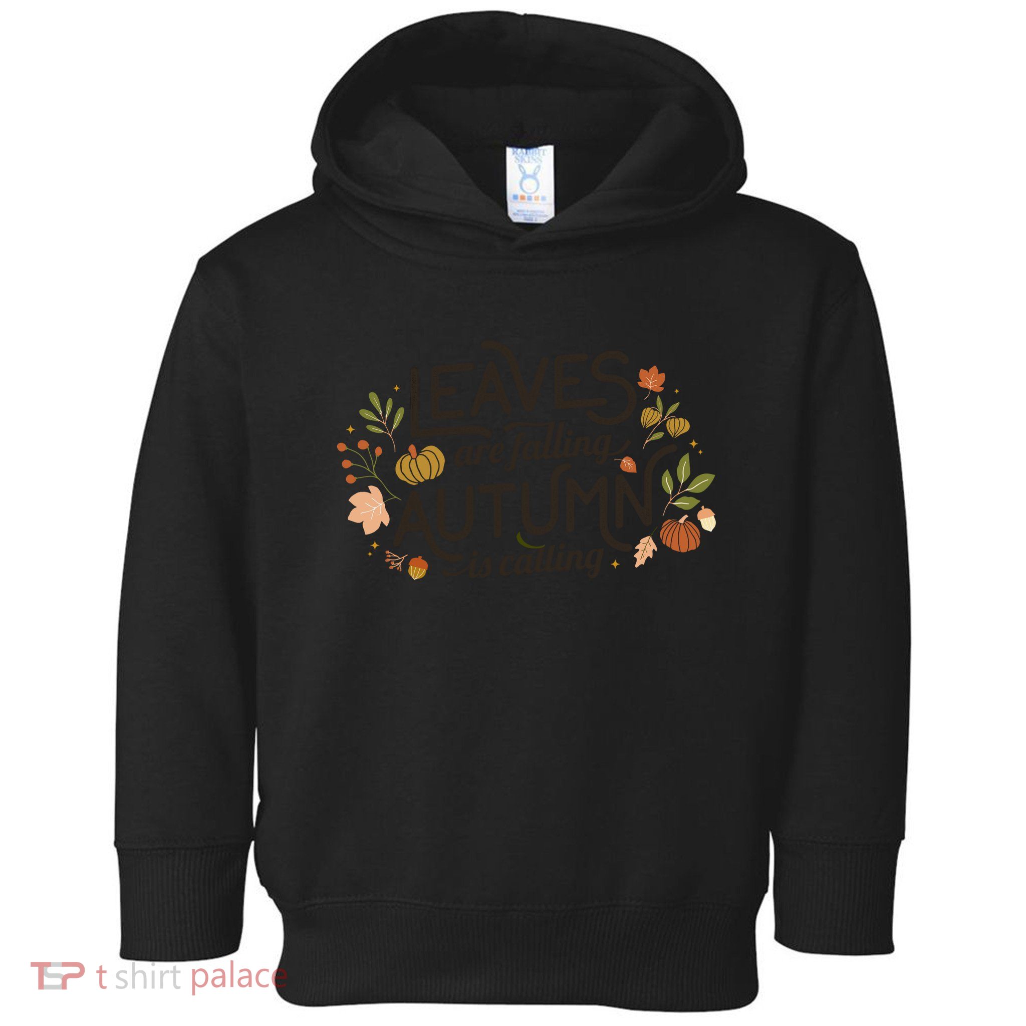 Leaves Are Falling Autumn Is Calling Toddler Hoodie