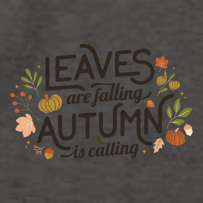 Leaves Are Falling Autumn Is Calling Vector Backpack