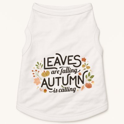 Leaves Are Falling Autumn Is Calling Doggie Tank