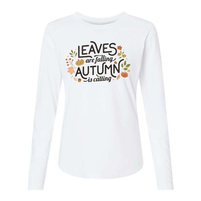 Leaves Are Falling Autumn Is Calling Womens Cotton Relaxed Long Sleeve T-Shirt