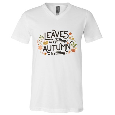 Leaves Are Falling Autumn Is Calling V-Neck T-Shirt