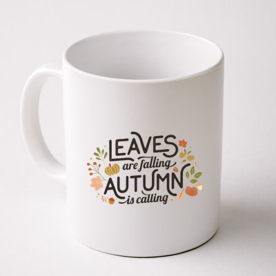 Leaves Are Falling Autumn Is Calling Mug