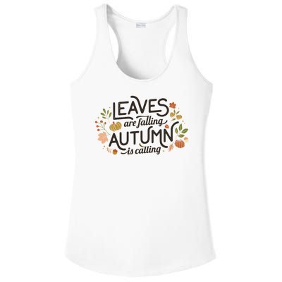 Leaves Are Falling Autumn Is Calling Ladies PosiCharge Competitor Racerback Tank