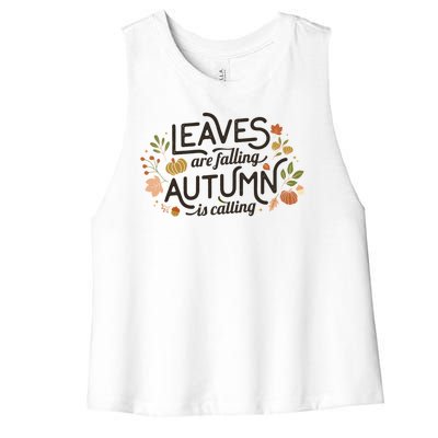 Leaves Are Falling Autumn Is Calling Women's Racerback Cropped Tank