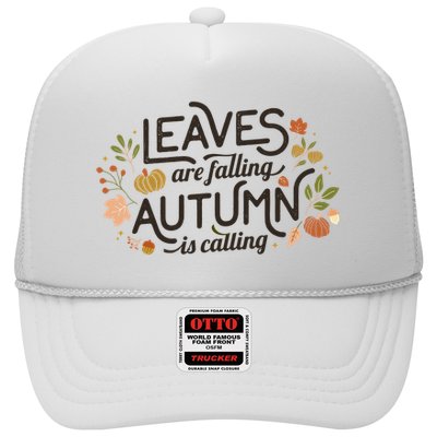 Leaves Are Falling Autumn Is Calling Trucker Hat