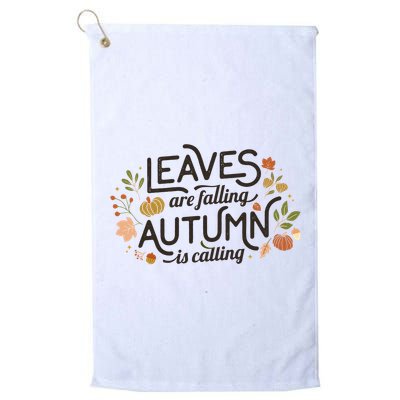 Leaves Are Falling Autumn Is Calling Golf Towel